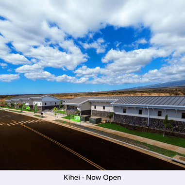 Kihei Now Open